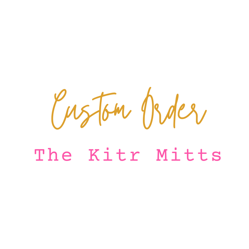 The Kitr Mitts